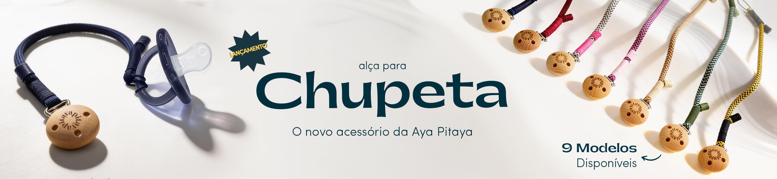 banner coleção alça de chupeta aya pitaya